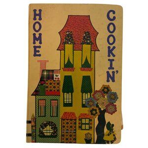 Home Cookin Cookbook by Junior League Wichita Falls Texas Vintage 1976